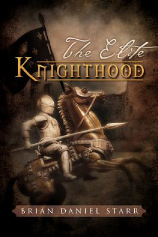 Carte Elite Knighthood Brian Daniel Starr