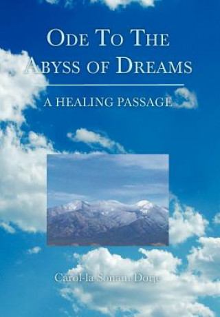 Buch Ode to the Abyss of Dreams Carol-La Sonam Dorje