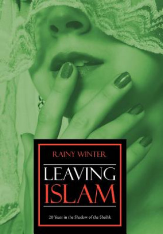 Kniha Leaving Islam Rainy Winter