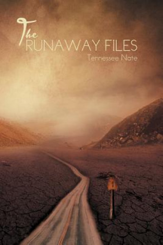 Knjiga Runaway Files Tennessee Nate