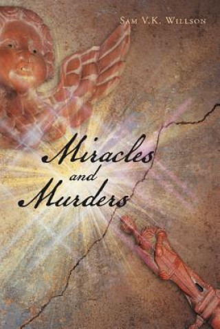 Kniha Miracles and Murders Sam V K Willson
