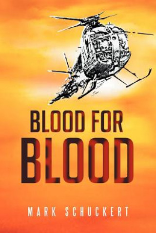 Книга Blood for Blood Mark Schuckert