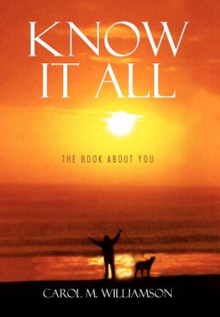 Книга Know It All Carol M Williamson