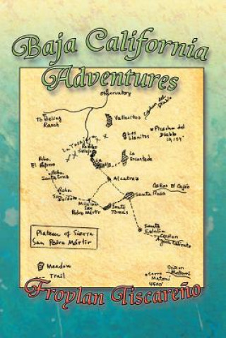 Book Baja California Adventures Froylan Tiscare O