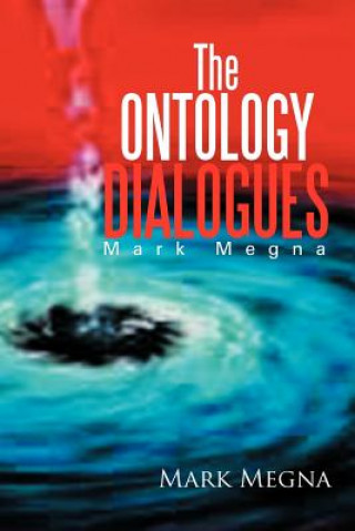 Kniha Ontology Dialogues Mark Megna