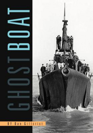 Kniha Ghost Boat Dan Gillcrist