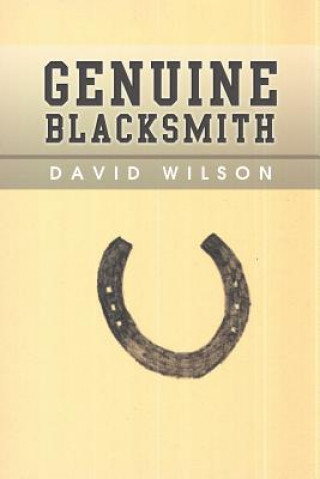 Βιβλίο Genuine Blacksmith MR David Wilson