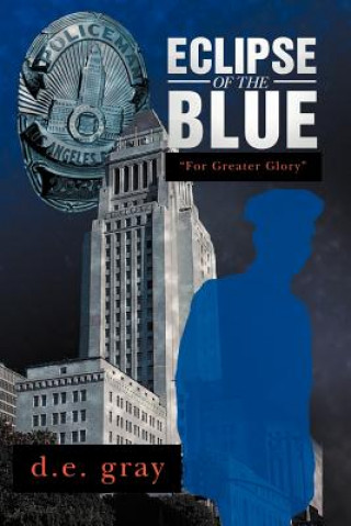 Kniha Eclipse of the Blue D E Gray