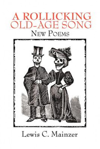 Book Rollicking Old-Age Song Lewis C Mainzer