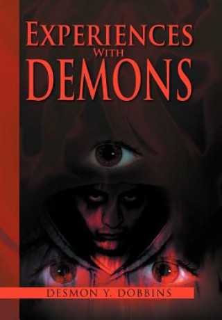 Buch Experiences With Demons Desmon Y Dobbins