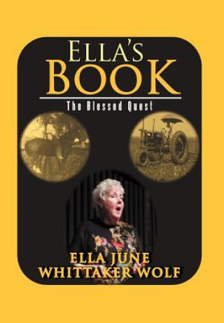 Książka Ella's Book Ella June Whittaker Wolf