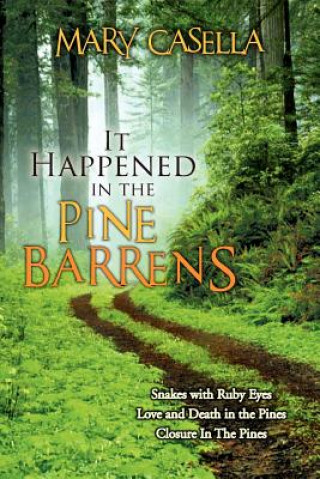 Książka It Happened in the Pine Barrens Mary Casella