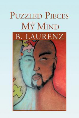 Книга Puzzled Pieces of My Mind B Laurenz