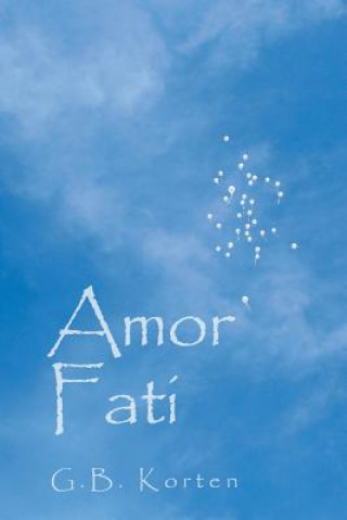 Kniha Amor Fati G B Korten