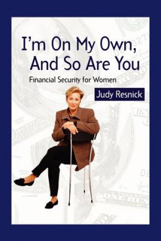 Kniha I'm On My Own and So Are You Judy Resnick