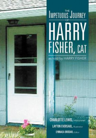 Книга Impetuous Journey of Harry Fisher, Cat Charlotte Lewis