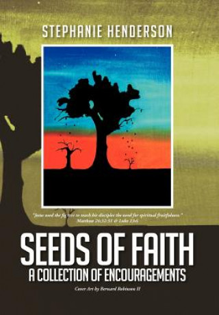 Knjiga Seeds of Faith Stephanie Henderson