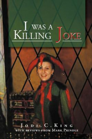 Książka I Was a Killing Joke Jodi C King