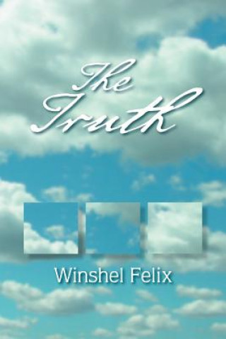 Knjiga Truth Winshel Felix