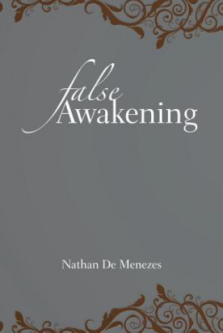 Kniha False Awakening Nathan De Menezes
