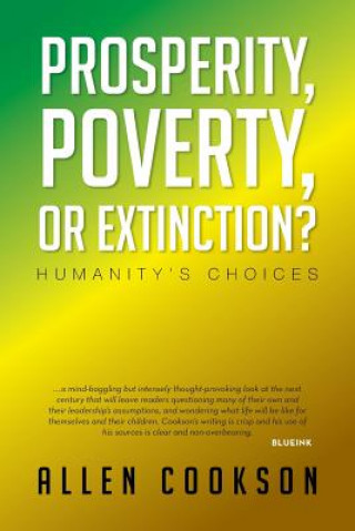 Kniha Prosperity, Poverty or Extinction? Allen Cookson