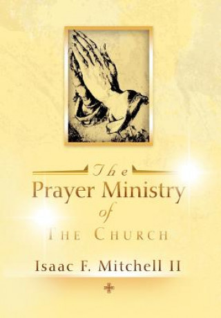 Carte Prayer Ministry of The Church Isaac F II Mitchell