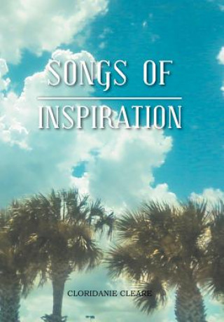 Kniha Songs of Inspiration Cloridanie Cleare