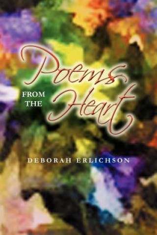 Kniha Poems from the Heart Deborah Erlichson