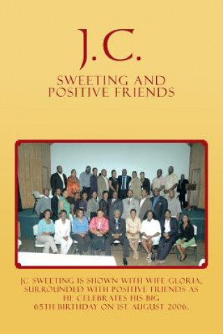 Kniha J.C. Sweeting and Positive Friends Jc