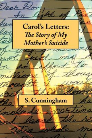 Carte Carol's Letters Stephen Cunningham