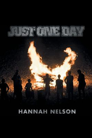 Carte Just One Day Hannah Nelson