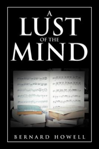 Книга Lust of the Mind Bernard Howell