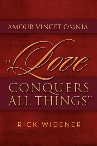 Carte Amour Vincet Omnia ''Love Conquers All Things'' Rick Widener