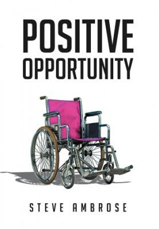 Könyv Positive Opportunity Steve Ambrose