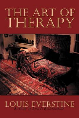 Kniha Art of Therapy Louis Everstine