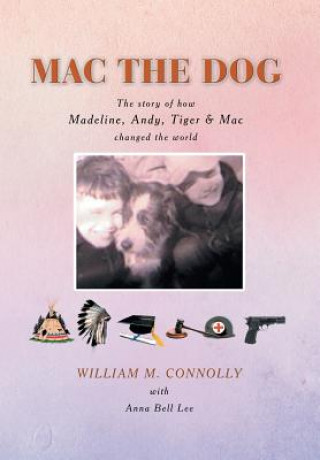 Carte Mac the Dog William M Connolly