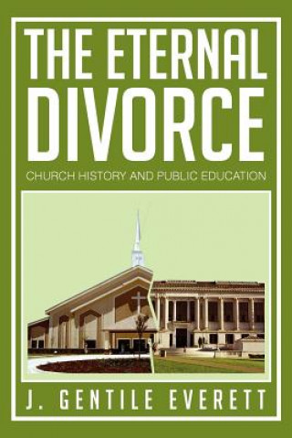Knjiga Eternal Divorce J Gentile Everett