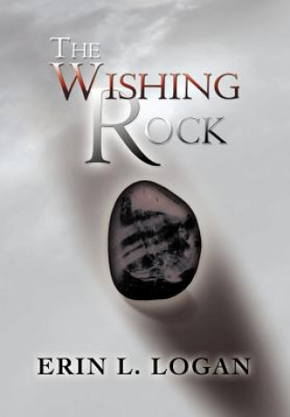 Kniha Wishing Rock Erin L Logan
