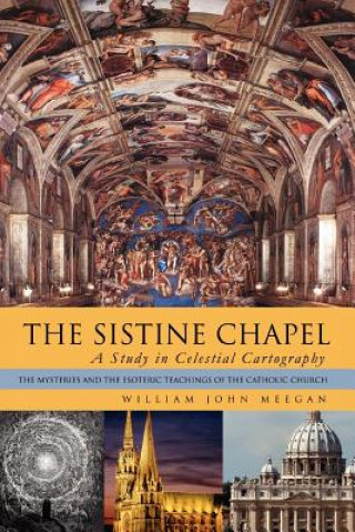 Könyv Sistine Chapel William John Meegan