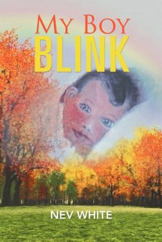 Könyv My Boy Blink Nev White