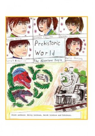 Книга Prehistoric World Sarah Linkous Billy Linkous