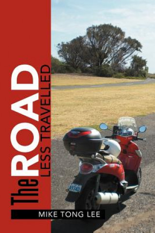 Livre Road Less Travelled Mike Tong Lee