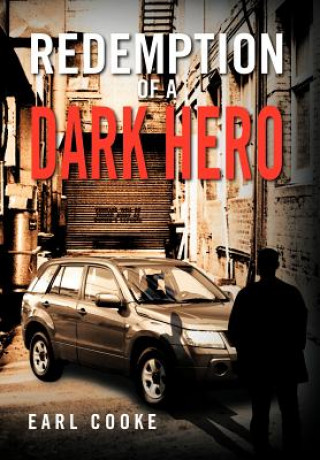 Book Redemption of a Dark Hero Earl Cooke