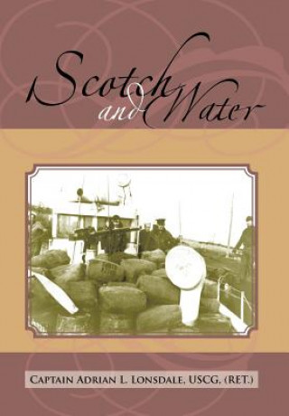 Книга Scotch and Water Adrian L Lonsdale