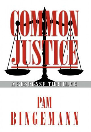 Knjiga Common Justice Pam Bingemann