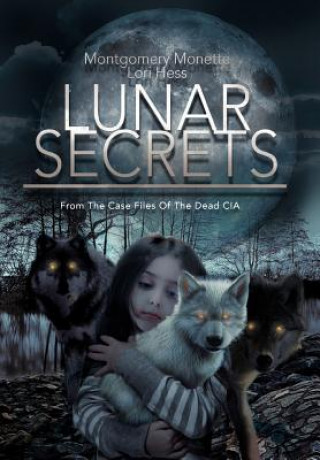 Book Lunar Secrets Montgomery Monette