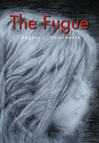 Книга Fugue Angela J Nascimento