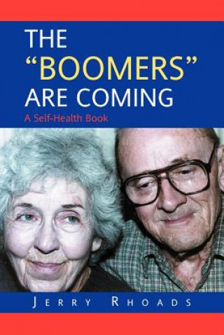 Knjiga Boomers Are Coming Jerry Rhoads