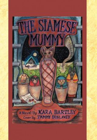 Książka Siamese Mummy Kara Bartley