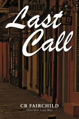 Libro Last Call Cb Fairchild